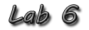 Lab 6